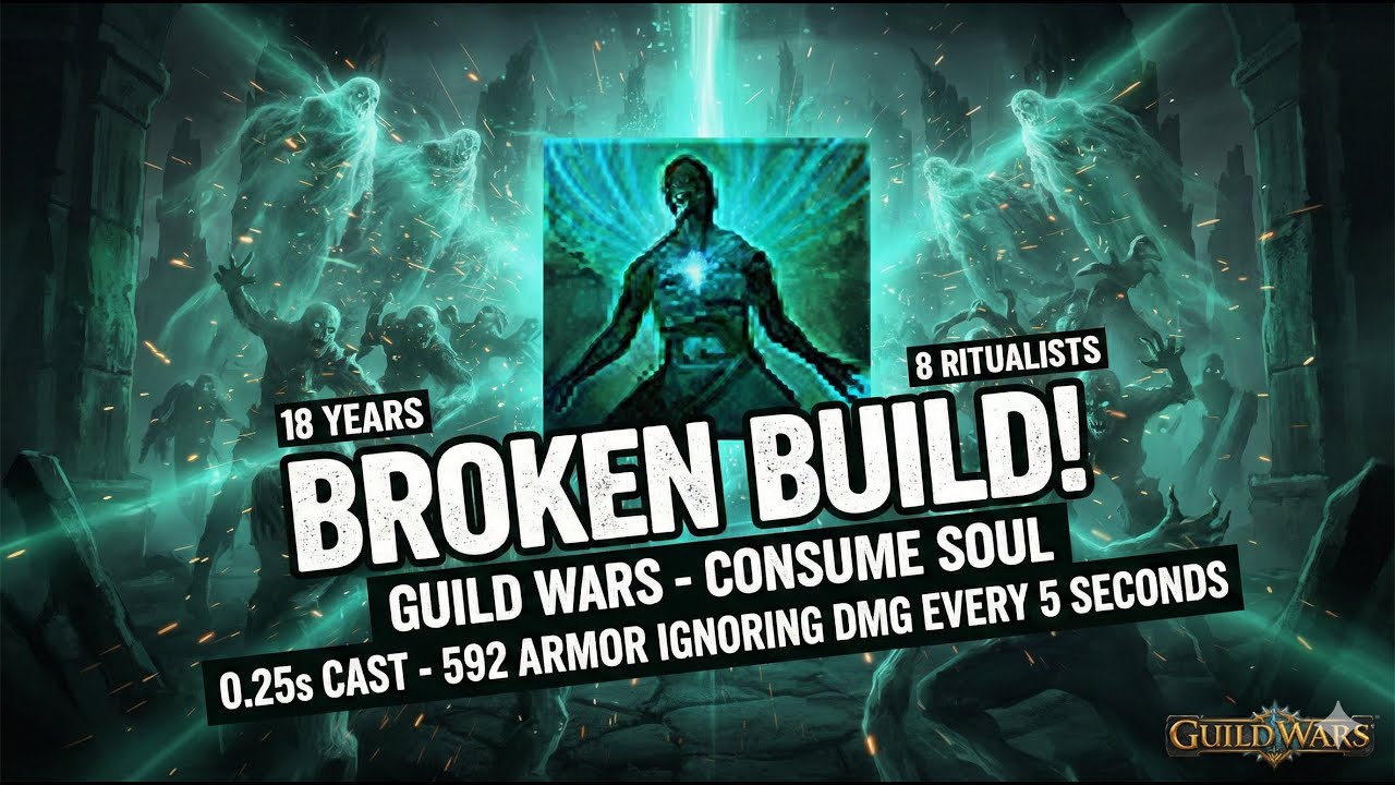 Consume Soul Rit Spike Broken Team Build - Guild Wars 1 Skill Update After 18 Years