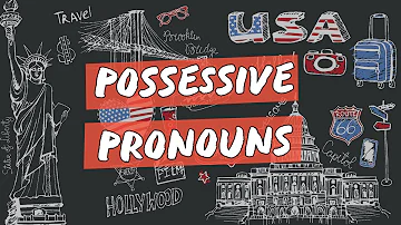 Is possessive a pronoun or an adjective?