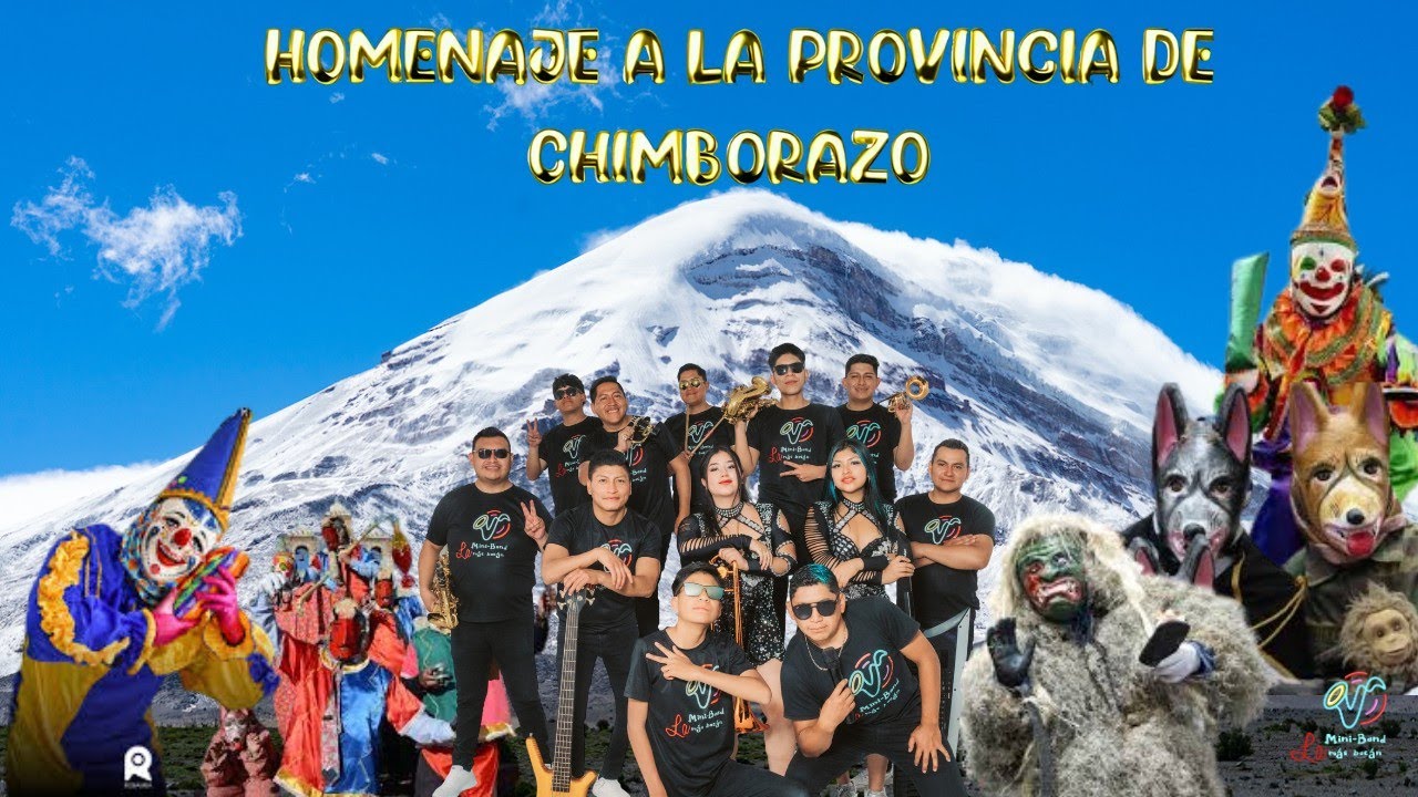 Homenaje a la Provincia del Chimborazo - MiniBand