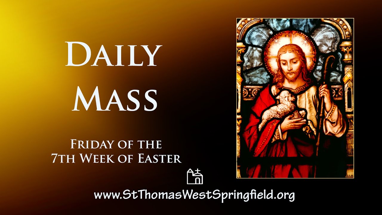 Daily Mass May 29, 2020 YouTube