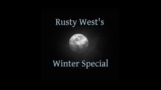 Rusty's Winter Special: A Collection of Spooky Winter Wilderness Stories