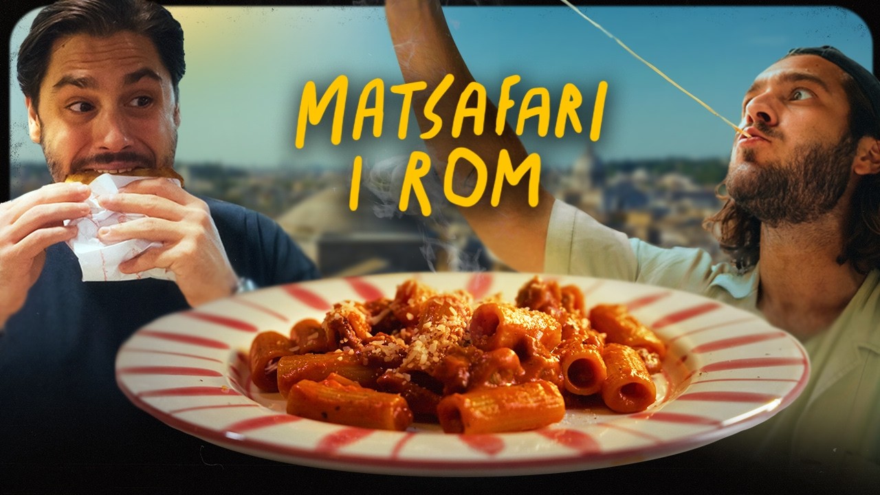 Oliver och Benjamin på matsafari genom Rom 🇮🇹🍕🍝