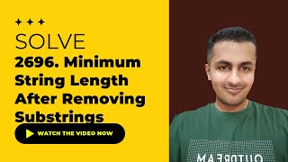 Solve 2696. Minimum String Length After Removing Substrings-Java & C++ Solutions | October Challenge