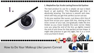Lauren Conrad Makeup Tutorial