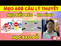 Tổng Hợp Mẹo 600 Câu Lý Thuyết, Biển Báo, Xa Hình -  BLX Ôtô | Tuấn Tận Tình