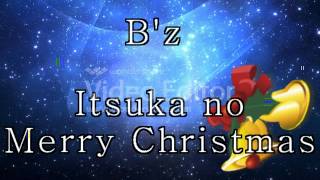 Video thumbnail of "B'z Itsuka no Merry Christmas ピアノ"