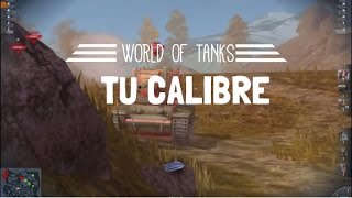 World of tanks for Mac - Tu calibre