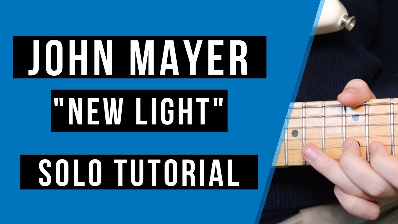How to Play 'New Light' Solo - John Mayer Guitar Tutorial | - YouTube