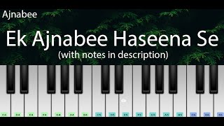 Miniatura de "Ek Ajnabee Haseena Se (Ajnabee) | Easy Piano Tutorial with Notes | Perfect Piano"