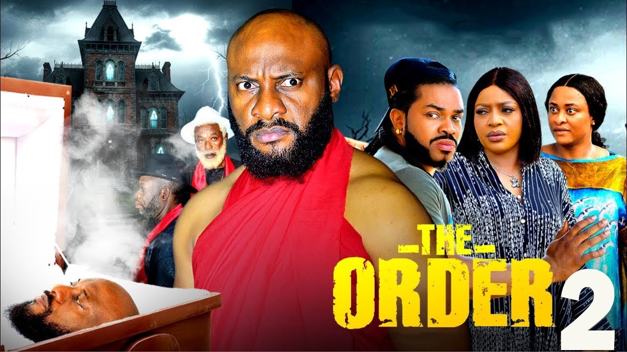 THE ORDER ( SEASON 2): STARRING YUL EDOHIE, ZUBBY MICHAEL NEW NOLLYWOOD MOVIE 