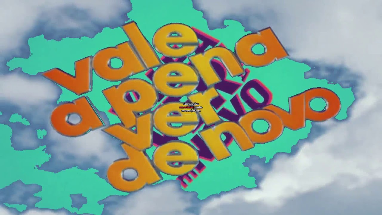 Vinheta Vale A Pena Ver De Novo (2013) Está De Efeitos