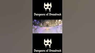Dungeons of Dreadrock PART 1