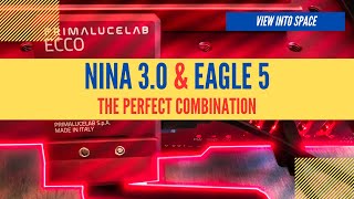 The Eagle 5 learned new tricks - thanks to NINA 3.0!