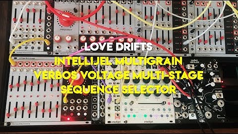 Sequencing Intellijel Multigrain Pitch with Verbos Voltage Multi-Stage and Sequence Selector