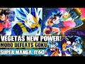 VEGETAS NEW POWER! Moro Defeats Ultra Instinct Goku Dragon Ball Super Manga Chapter 60 Review