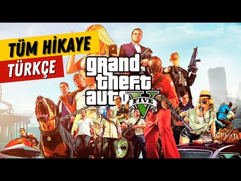 Grand Theft Auto 5 Hikayesi Türkçe | GTA Oyun Hikayesi Serisi | GTA 5 Tüm Görevler