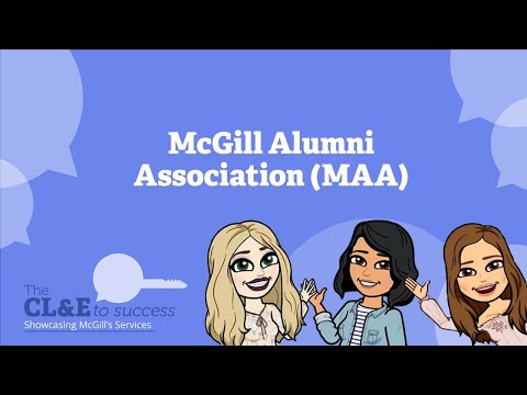 CL&E to Success: McGill Alumni Association (MAA)