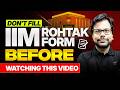 IIM Rohtak Selection Criteria 2026 | RTI Cut-offs | Should Fill the Form Or Not - Amiya Sir
