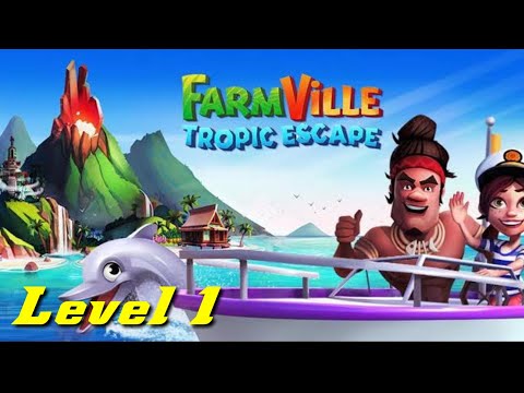 Farm ville 2 Tropic Escape Level 1 COME TO PLAY