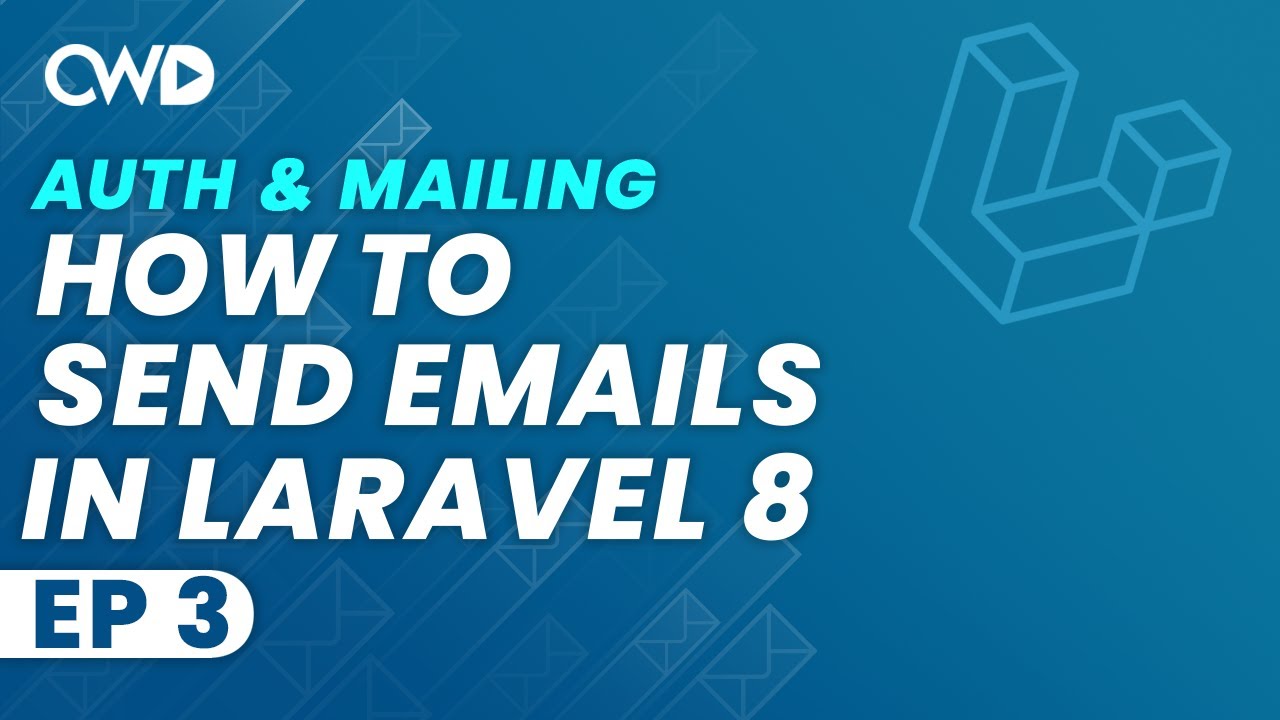 How To Send Emails In Laravel 8 | How To Email | Laravel 8 Authentication & Mailing