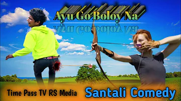 Ayu Go Boloy Na New Santali Comedy Video 2023 Funny Jokes Video @Gupiboyha