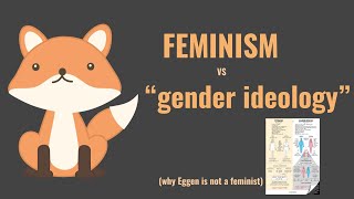&quot;Feminism&quot; vs &quot;Gender Ideology&quot; | CritFacts