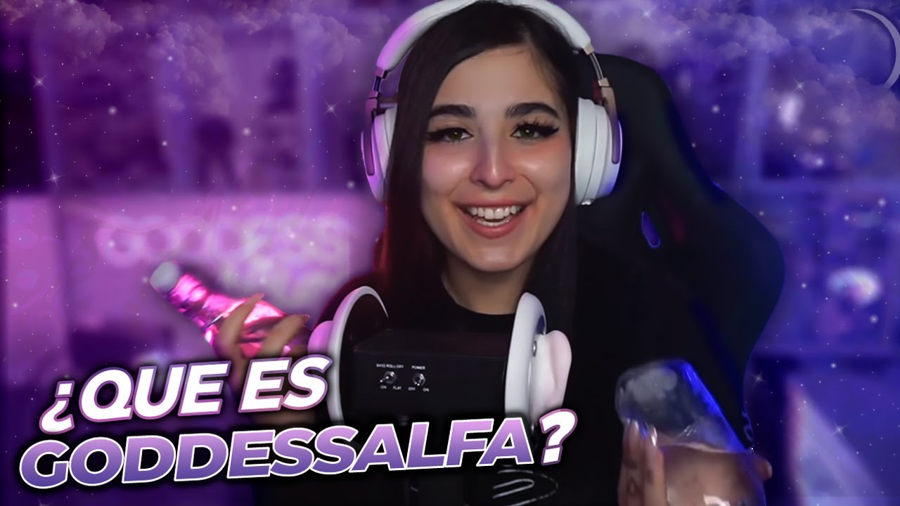 ¿Qué significa GoddessAlfa? 😱INAUDIBLE ASMR YouTube