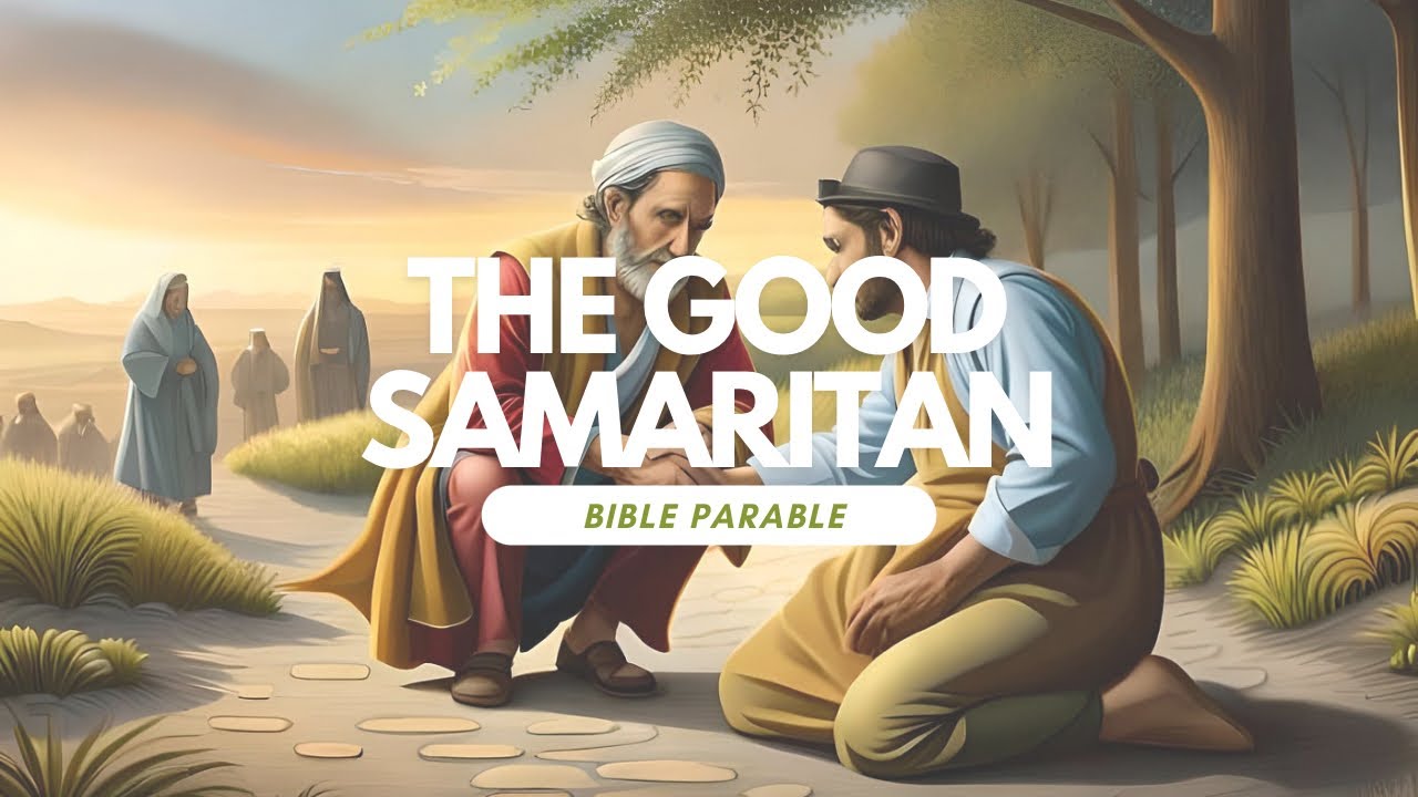 The Story Of The Good Samaritan - YouTube