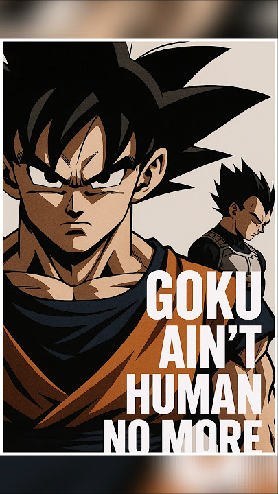 Goku’s all fight.Vegeta’s all heart #dragonball
