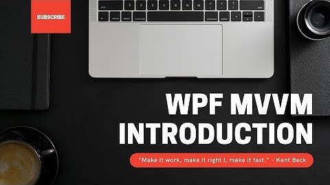 MVVM | WPF | Introduction (Tamil)