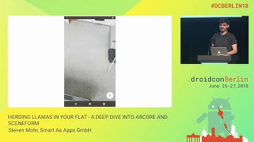 #DCBerlin18 501 Mohr Herding Llamas in your Flat A Deep Dive Into Arcore and Sceneform DAY1