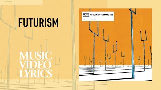 Muse - Futurism (Lyrics)