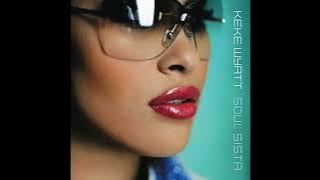 Keke Wyatt - I Can't Wait