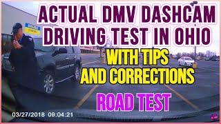 ACTUAL DMV DASHCAM DRIVING TEST IN OHIO WITH TIPS AND CORRECTIONS ROAD TEST