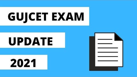 GUJCET exam information || paper pattern , syllabus , updates ( gujcet 2021 )