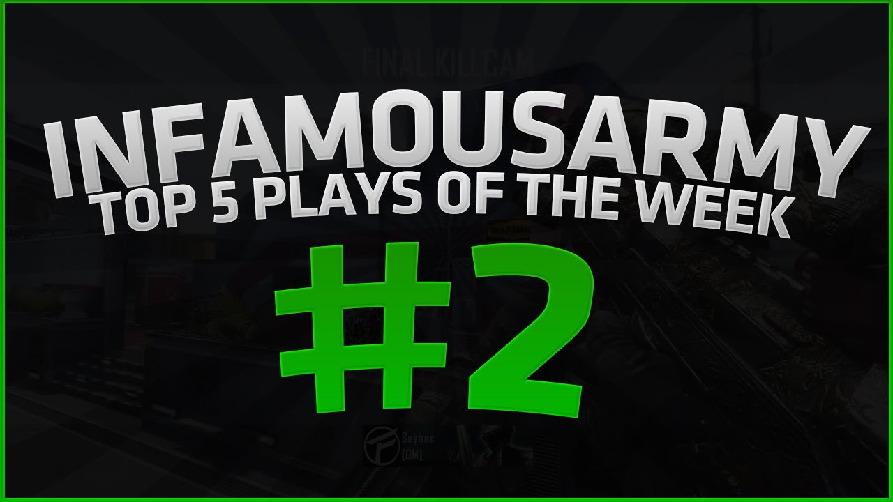 InFa's Top #5 Plays - Week #2 W/Obey ProAngeles