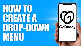 How To Create Drop Down Menu In GoDaddy Website Builder 2024