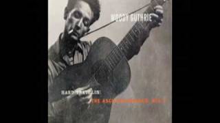 Better World A Comin' - Woody Guthrie chords