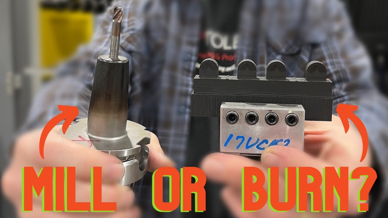 EDM Burning vs Hard Milling Learn to Burn YouTube