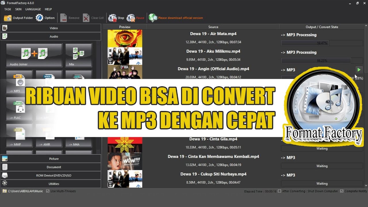 Cara Cepat Convert Video MP4 to MP3 menggunakan Format Factory 2023 ...