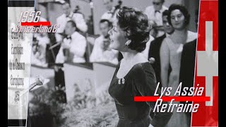 eurovision 1956 Switzerland B' 🇨🇭  Lys Assia - Refraine 🏆