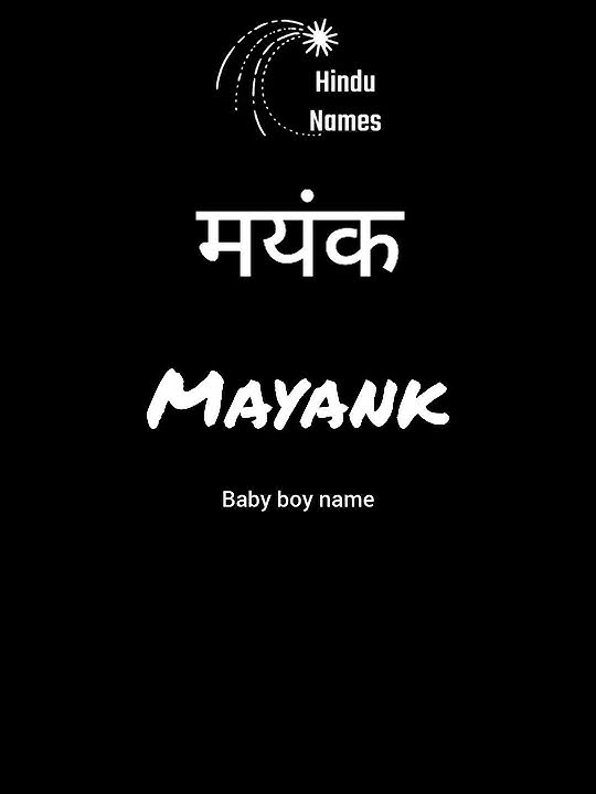mayank name meaning| mayank name WhatsApp status | Hindu baby boy names