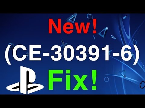 Hướng dẫn sửa lỗi Ce-30391-6 cho PS4 ( fix Ce-30391-6)