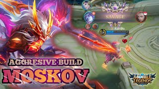 MOSKOV SAVAGE MOMENT | AGGRESIVE MOSKOV GAMEPLAY | MOBILE LEGENDS