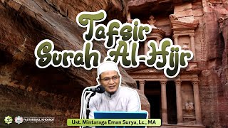 Download Lagu Kajian 3T Tafsir Surah Al-Hijr Ayat 87-99 | Ust. Mintaraga Eman Surya, Lc., MA MP3