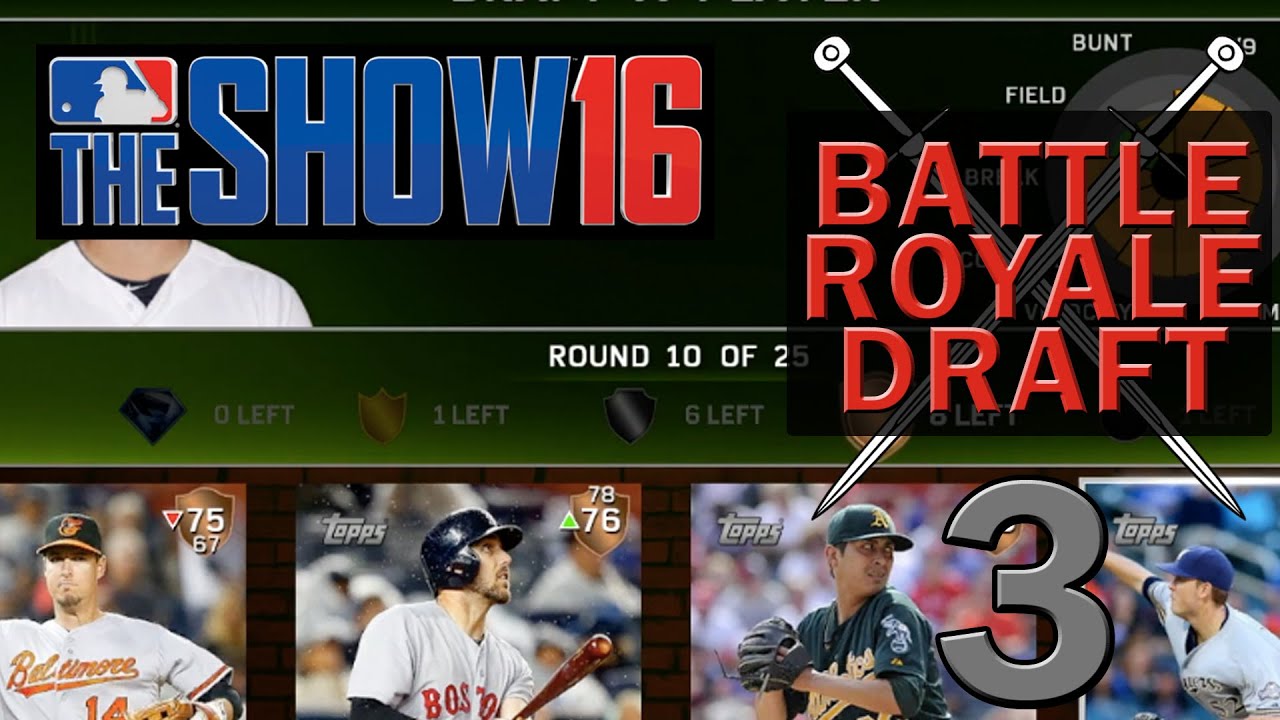 Diamond Dynasty Battle Royale Draft - MLB 16 The Show Ep. 3 - Trout Fishing