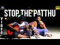 Stop the patthu song   nagara vettai 