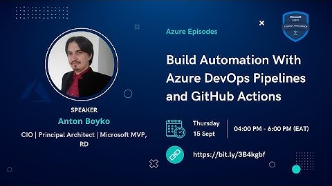 Automation with Azure DevOps Pipelines and GitHub Actions