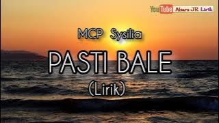 MCP Sysilia - Pasti Bale (Lirik) || Lagu ambon terbaru 2021