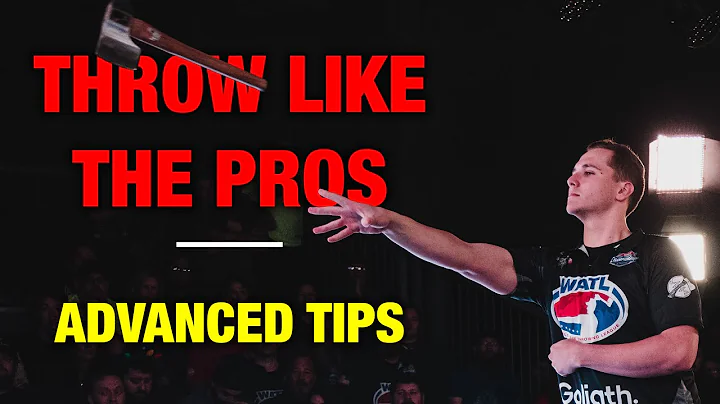 Throw like a PRO - Advanced Axe Throwing Techniques